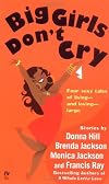 Big Girls Don't Cry [Anthology 4-in-1]