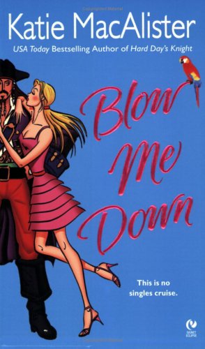 Blow Me Down book cover