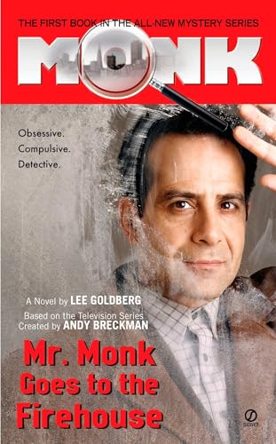 Mr. Monk Goes to the Firehouse (By: Lee Goldberg) cover