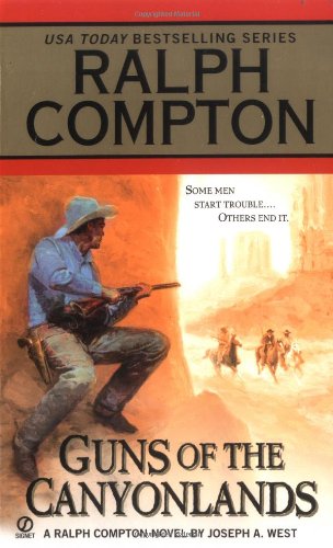 Guns of the Canyonlands (By: Joseph A. West) cover