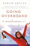 Going Overboard: The Misadventures of a Military Wife