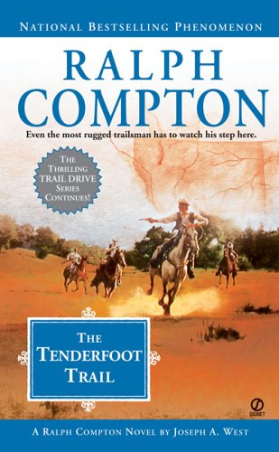 The Tenderfoot Trail (By: Joseph A. West) cover