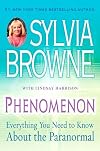Phenomenon: Everything You Need to Know About The Paranormal