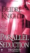 Parallel Seduction