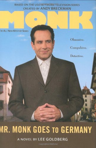Mr. Monk Goes to Germany (By: Lee Goldberg) cover
