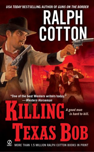 Killing Texas Bob book cover