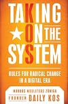 Taking on the System