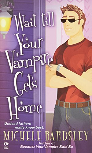 Wait Till Your Vampire Gets Home cover