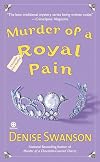 Murder of a Royal Pain