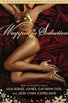 Wrapped in Seduction