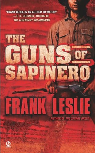 The Guns of Sapinero book cover