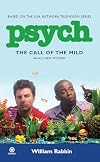 Psych: The Call of the Mild