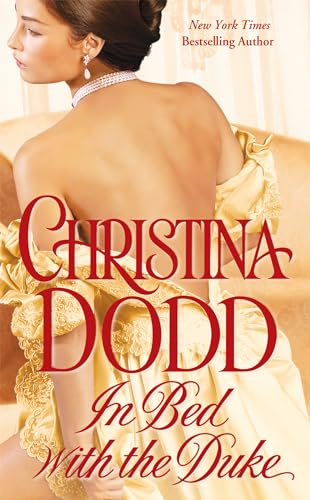 In Bed with the Duke (By: Christina Dodd) cover
