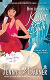 How To Crash A Killer Bash