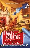 If Walls Could Talk