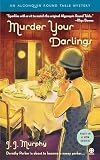 Murder Your Darlings