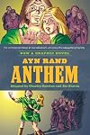 Anthem: The Graphic Novel