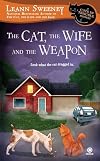 The Cat, the Wife and the Weapon