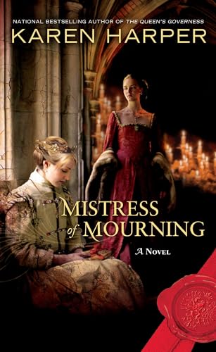 Mistress of Mourning / The Queen's Confidante book cover