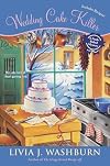 Wedding Cake Killer: A Fresh-Baked Mystery