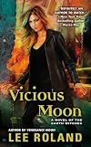 Vicious Moon: A Novel of the Earth Witches