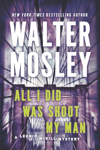 All I Did Was Shoot My Man book cover