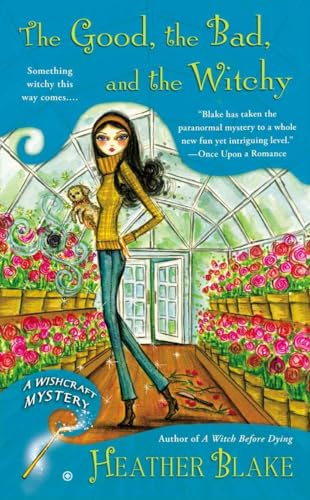 The Good, the Bad, and the Witchy cover