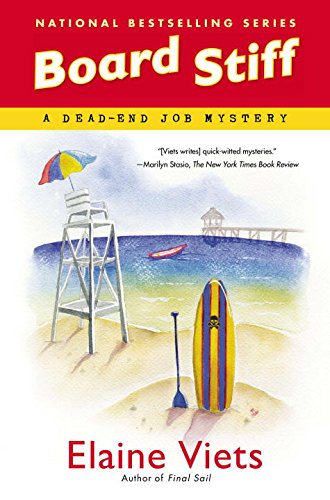 Board stiff : a dead-end job mystery / Elaine Viets