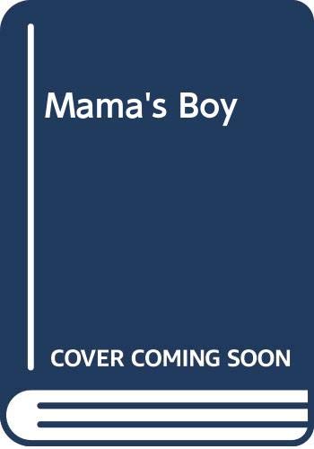 Mama's Boy
