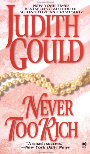 Never Too Rich book cover