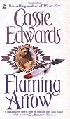 Flaming Arrow (Signet Historical Romance)