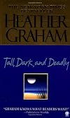 Tall, Dark, and Deadly