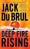 Deep Fire Rising