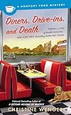 Diners, Drive-Ins, and Death
