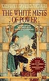 The White Mists of Power