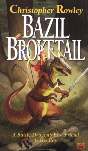 Bazil Broketail book cover