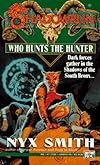 Who Hunts the Hunter?