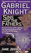 Sins of the Fathers: A Gabriel Knight Novel