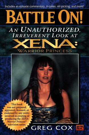 Battle On! An Unauthorized, Irreverant Look at Zena book cover