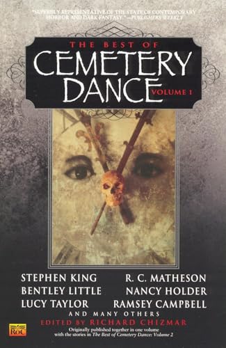The Best of Cemetery Dance, Volume 1 (With: Richard T. Chizmar) cover