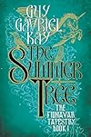 The summer tree - Guy Gavriel Kay