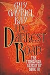 The Darkest Road