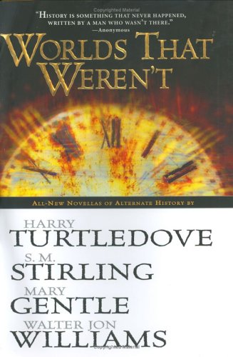Worlds That Weren't book cover