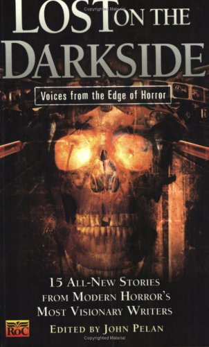 Lost on the Darkside: Voices From The Edge of Horror book cover