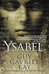 Ysabel - Guy Gavriel Kay