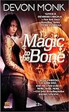 Magic to the Bone
