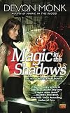 Magic in the Shadows