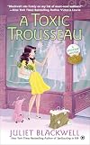 A Toxic Trousseau