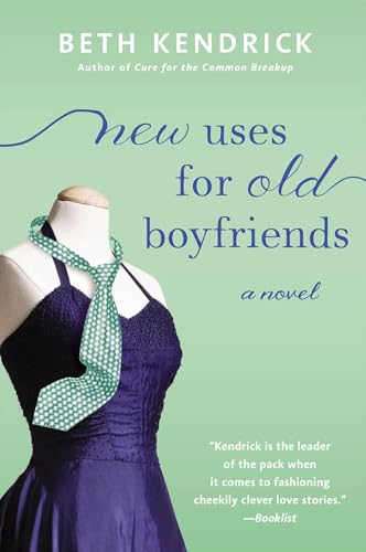 New Uses for Old Boyfriends book cover