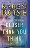 Closer Than You Think